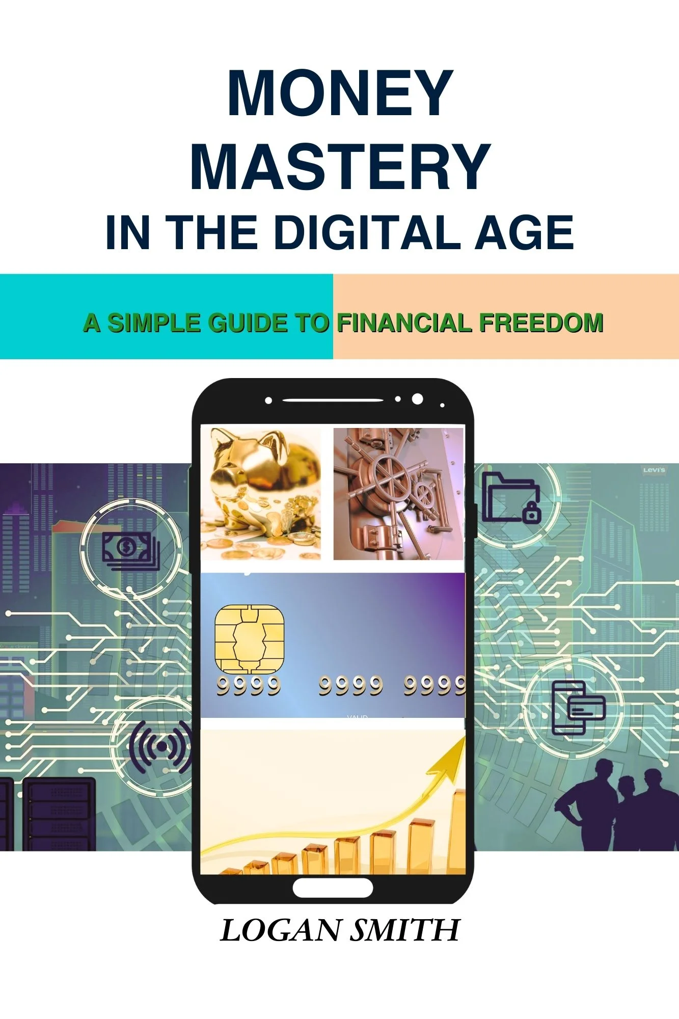 alt="Book cover for Money Mastery In The Digital Age: A Simple Guide to Financial Freedom"